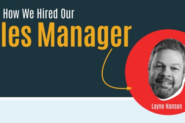 How We Hired Our Sales Manager