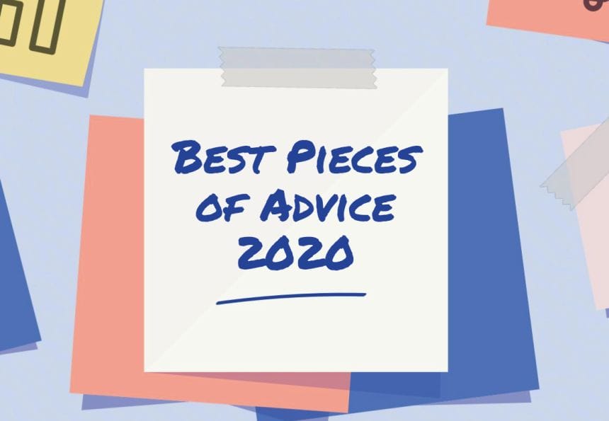 Best Pieces of Advice 2020