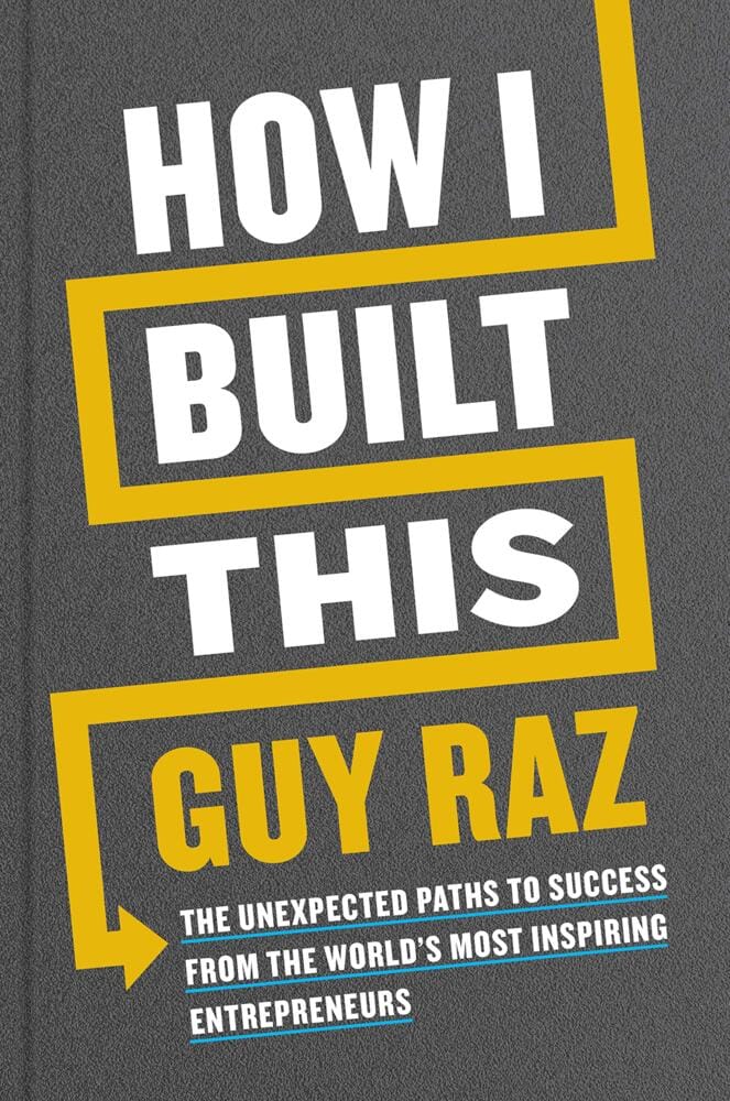 How I built This