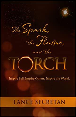 The Spark, the Flame, and the Torch