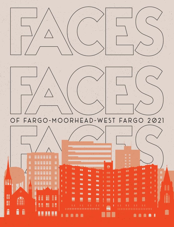 Faces of Fargo-Moorhead-West Fargo