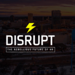 Meet The 2021 DisruptHR Speakers