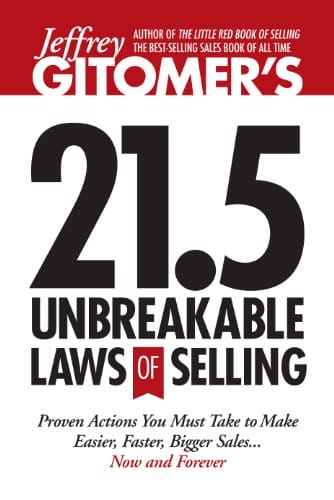 21.5 UNBREAKABLE LAWS OF SELLING