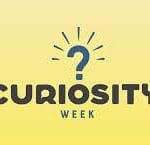 Curiosity Week