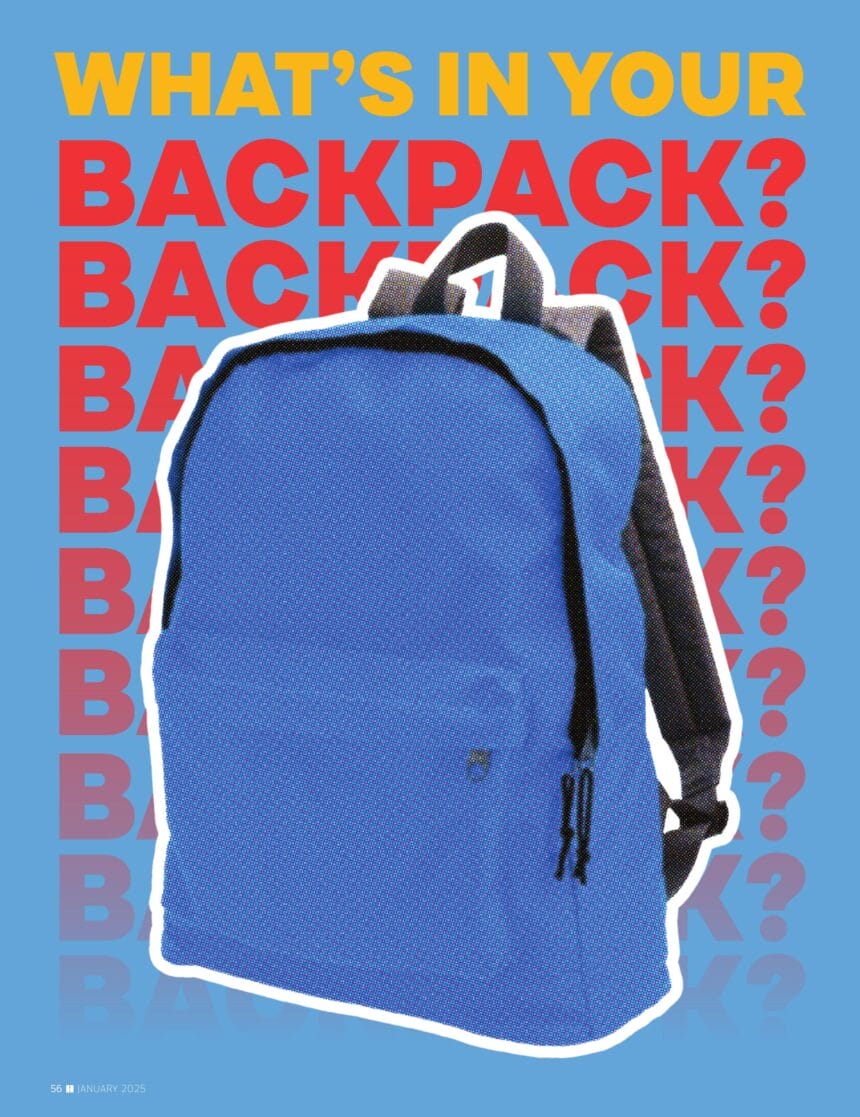 What's in your backpack?